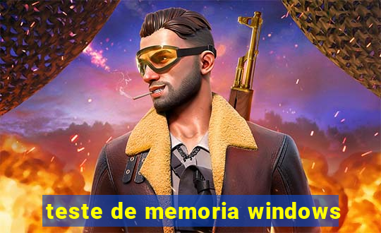 teste de memoria windows